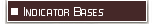 Indicator Bases